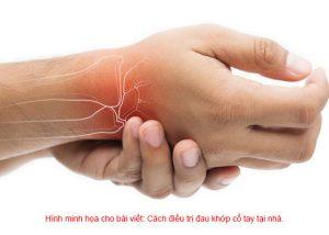 Cách điều trị đau khớp cổ tay tại nhà